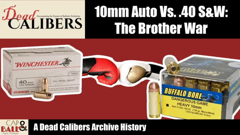 10mm Auto history and comparison to .40 S&W