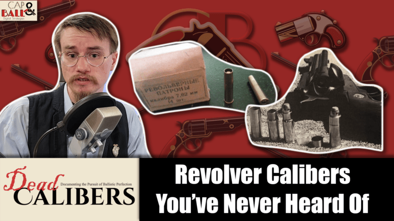 Revolver Calibers You've Never Heard Of