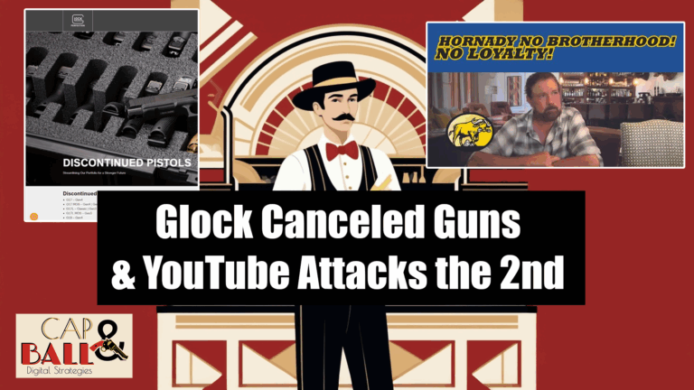 Glock Cancels Even More Pistols, YouTube Nukes Buffalo Bore, and More 2A Industry News | The Cap & Ball Saloon Ep. 6 1 The Cap & Ball Saloon Episode 6 Thumbnail